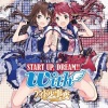渕上舞、八島さらら、with - START UP,DREAM!!