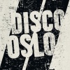 Disco、OSLO、Disco//Oslo - 140 Zeichen