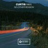 冷炫忱Curtis Cold - No Other Reason