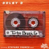 Dolby D《Turbo Brazil (Original mix)》[MP3/LRC]