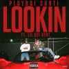 Playboi Carti、Lil Uzi Vert - Lookin