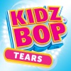 Kidz Bop Kids - Tears