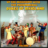 The Dukes of Dixieland - Mississippi Mud