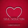 Soul Seduction - Remenber That Love