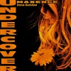 Maxence Luchi、Anne-Caroline - Undercover