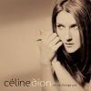 Céline Dion - Je ne vous oublie pas (inédit)