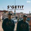 Major League、Kwesta、Cassper Nyovest《S'Getit》[MP3/LRC]