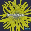 Deep Drop Falls《Come Back (Original Mix)》[MP3/LRC]