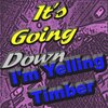 Maxx Deluxe - It's Going Down, I'm Yelling Timber