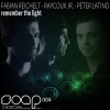 Fabian Reichelt、Raycoux Jr.、Peter Latino - Remember the Light (Peter Latino Remix)