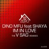 Dino MFU、Shaya - Im In Love (V-Sag Dance Remix)
