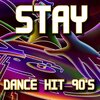 Disco Fever - Stay: Tribute to Sash