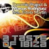 Marcos Rodriguez、Estela Martin、Dummie Project - A Taste of Ibiza (Original Mix)
