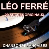 Léo Ferré - Quand c'est fini, ça recommence