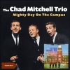 Chad Mitchell Trio《Mighty Day》[MP3/LRC]