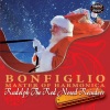 Robert Bonfiglio - Rudolph the Red Nosed Reindeer