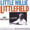 Little Willie Littlefield - Paris streetlights