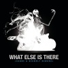 Beowulf [Music from the Motion Picture]、Beowülf、Danne - What Else Is There