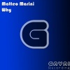 Matteo Marini - Why (Original Vocal Mix)
