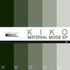 Kiko - Material Mode (Kiko's Original Mix)