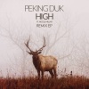 Peking Duk、Nicole Millar - High (Jealous Much? Remix)
