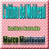 Marco Mantovani - L'ultimo dei Mohicani