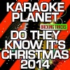 A-Type Player《Do They Know It's Christmas 2014 (Karaoke Version with Background Vocals)》[MP3/LRC]