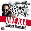 K73、Uwe Kaa - Dieser Moment (Basement Stories)