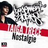 Taiga Trece、K73 - Nostalgie (Basement Stories)