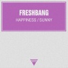 Freshbang《Happiness》[MP3/LRC]