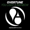 Overtune《You Light a Rainbow (DJ Fait Edit)》[MP3/LRC]