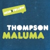 Thompson - Maluma