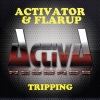 Activator、Flarup《Tripping (Extended Mix)》[MP3/LRC]