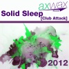 Solid Sleep - Clubattack (Junk Project Remix)