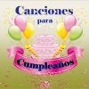Producciones Pedagógicas Infantiles - Cumpleaños Feliz - Por Ser un Muchacho Excelente