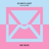 So Much Light、Vivian - Bad News