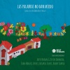 Jofre Bardagí、Kevin Johansen、Joan Manuel Serrat、Rosario - Las Palabras No Dan Miedo