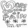 Daniel Johnston - Phantom Of My Own Opera