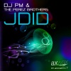 Dj PM、The Perez Brothers - Jdid (Original Mix)
