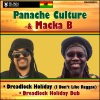 Panache Culture - Dreadlock Holiday (I Don't Like Reggae)
