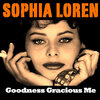 Sophia Loren、peter sellers - Goodness Gracious Me