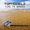 topmodelz - Time to Wonder (Radio Mix)