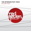 The Veterans、Raxx - Pillow Talk (Black Edit)