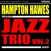 hampton hawes trio、Red Mitchell、Chuck Thompson - You and the Night and the Music
