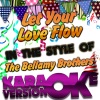 Ameritz - Karaoke - Let Your Love Flow (In the Style of the Bellamy Brothers)(Karaoke Version)(伴奏)
