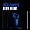 Lionel Hampton《Blues in Gold》[MP3/LRC]