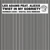 Alexis、Les Adams、T.tikaram - Twist in My Sobriety