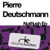 Pierre Deutschmann - Nutflush