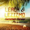 Leach、Lezizmo - Loving Me & You