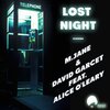 David Garcet、M.Jane、Alice O'Leary - Lost Night